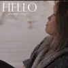 Hello - Single album lyrics, reviews, download