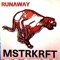 Runaway (The Juan MacLean Remix) - MSTRKRFT lyrics