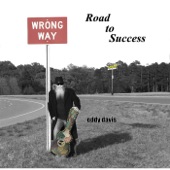 Eddy Davis - Road to Success