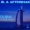 JL & Afterman present Dubai House Party, 2015