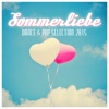 Sommerliebe: Dance & Pop Selection 2015
