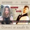 Dimmi se anche tu (feat. Alycia) - Antonino lyrics