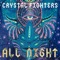 All Night - Crystal Fighters lyrics