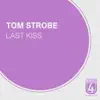 Last Kiss - Single album lyrics, reviews, download