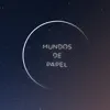 Mundos de Papel - Single album lyrics, reviews, download