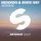 Sunday (Extended Mix) - Redondo & Boris Way lyrics