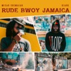 Rude Bwoy Jamaica - Single