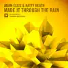 Stream & download Made It Through the Rain - Single