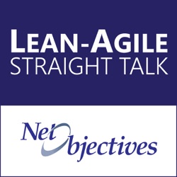 Lean-Agile Straight Talk
