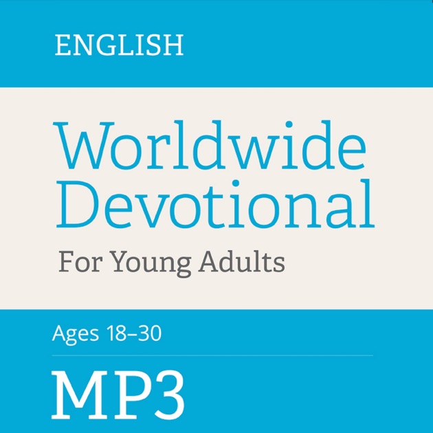 Worldwide Devotional For Young Adults MP3 ENGLISH by The Church of