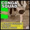 A Groovy Situation - Conga Squad lyrics