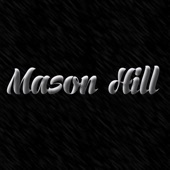 Mason Hill - Your Memory