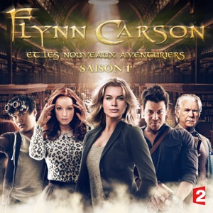 Flynn Carson et les nouveaux aventuriers, Saison 1 (VF) - Episode 4