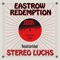 9-Mili Dub (feat. Stereo Luchs) - Eastrow Redemption lyrics