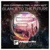 Glance To the Future (feat. Jessy Katz) - Single album lyrics, reviews, download