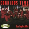 Corridos Time - Season Two - Los Implacables, 2016
