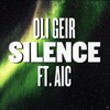 Silence (feat. Aic) [Remixes] - EP