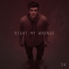 Right My Wrongs (Acoustic Cover) [Acoustic Cover] - Single