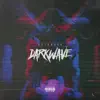 Darkwave album lyrics, reviews, download