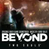 Beyond: Two Souls (Original Video Game Soundtrack) album lyrics, reviews, download