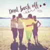 Don't Back Off - Single album lyrics, reviews, download