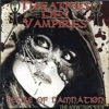 Desire of Damnation - The Addiction Tour, 2007