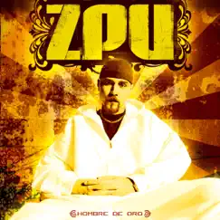 Hombre de Oro by ZPU album reviews, ratings, credits