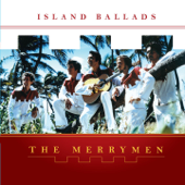 The Merrymen, Vol. 5 (Island Ballads) - The Merrymen