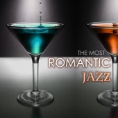 The Most Romantic Jazz - Valentine's Day Jazz Romantic Piano Chillout Music, Relaxing Background Songs for Sensual Nights artwork