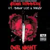One Night (feat. Chewy Loc & Peezy) - Single album lyrics, reviews, download