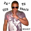 Pa' Que Te Traje - Single