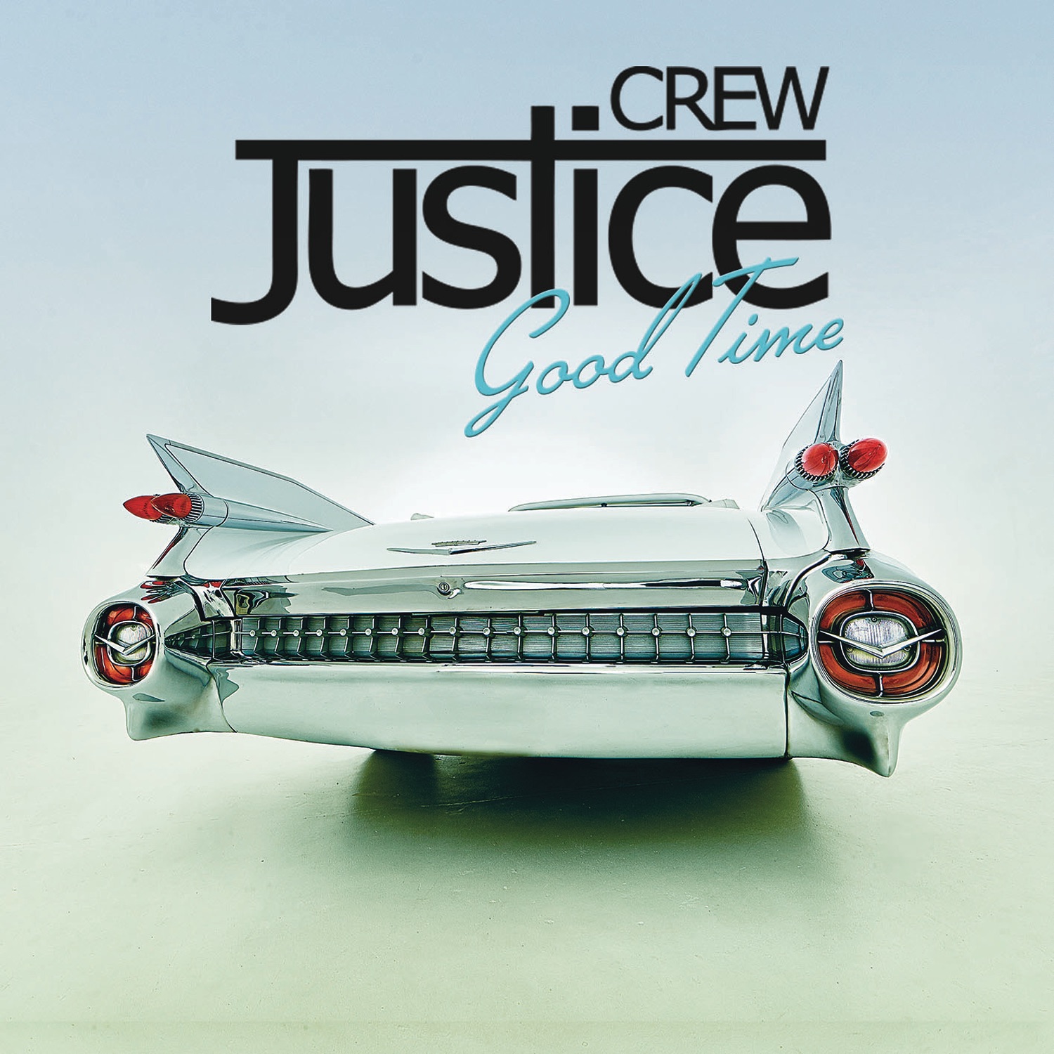 Good Time - Single by Justice Crew on iTunes