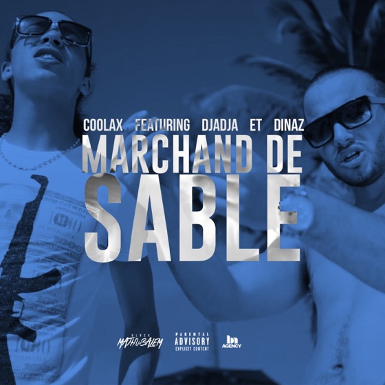 Cover artwork for Marchand de sable (feat. Djadja & Dinaz)