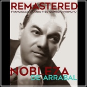 Nobleza de arrabal (Remastered) artwork