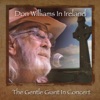 Don Williams in Ireland: The Gentle Giant in Concert, 2016