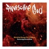 Awesome God, 2004