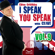 Clive Griffiths - I speak you speak with Clive Vol. 9