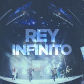 Rey Infinito (En Vivo) [feat. Christine D'Clario & David Reyes] artwork