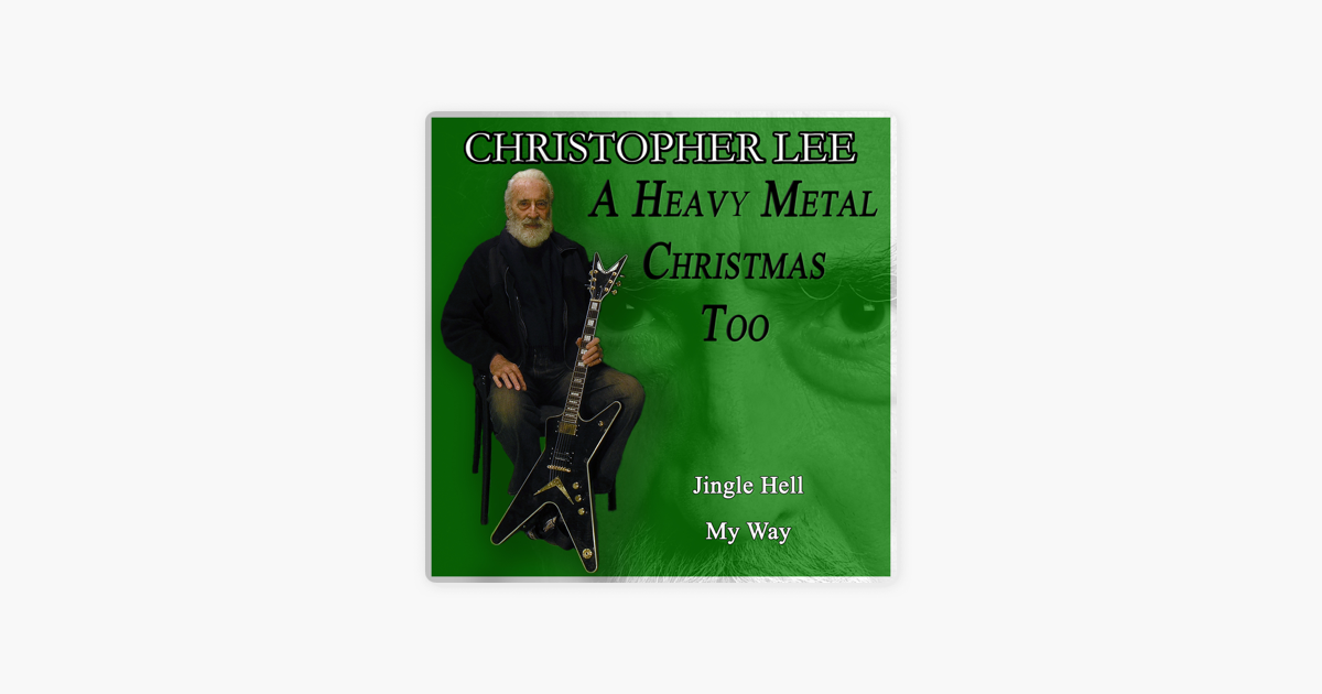 a heavy metal christmas too single by christopher lee on apple music - Christopher Lee Metal Christmas a heavy metal christmas too single by christopher lee on apple music - Christopher Lee Metal Christmas