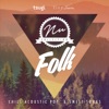 Nu Collection: Folk (Chill Acoustic Pop & Sweet Songs)
