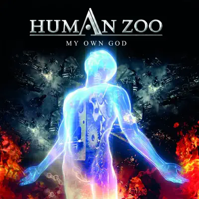 My Own God - Human Zoo