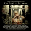 I'm Just a Prisoner (Mixed By DJ Child)