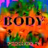 Body - Prelude IV - Single album lyrics, reviews, download