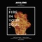 Fire In Your Soul (feat. Toni Etherson) - Jack Eye Jones lyrics