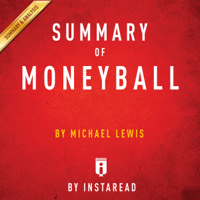 Instaread - Summary of Moneyball: by Michael Lewis  Includes Analysis (Unabridged) artwork