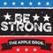 Be Strong - The Apple Bros. lyrics