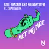 Met Mij Mee (feat. ZwartWerk) - Single album lyrics, reviews, download