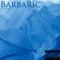 Barbaric - Preview lyrics