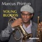 Young Bloods - Marcus Printup lyrics