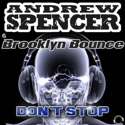 Don ́t Stop (DJ Edition) [Remixes] - Brooklyn Bounce